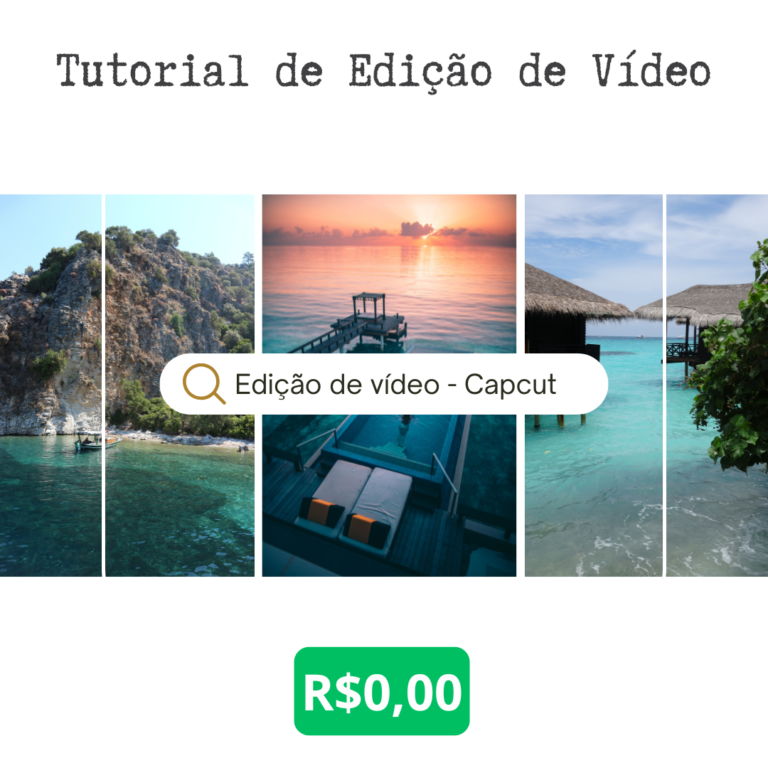 Bônus: Tutorial de Edição de Vídeo